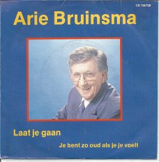 Arie Bruinsma ‎– Laat Je Gaan (1987)