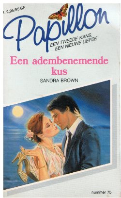 Sandra Brown = Een adembenemende kus