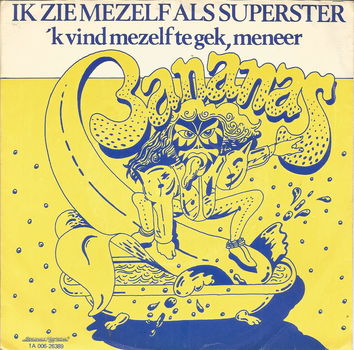 Bananas : Ik zie mezelf als superstar (1979) - 0