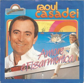 Raoul Casadei ‎– Amore E Fisarmonica (1985) - 0