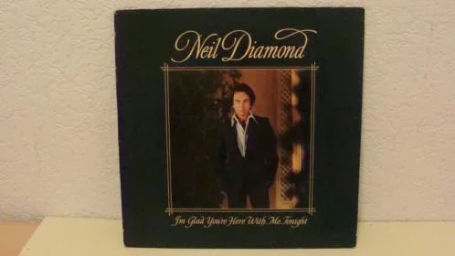 NEIL DIAMOND - I'm glad you're here with me tonight uit 1977 Label : CBS 86044 - 0