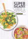 Super salades. Lekker & Gezond - 0 - Thumbnail