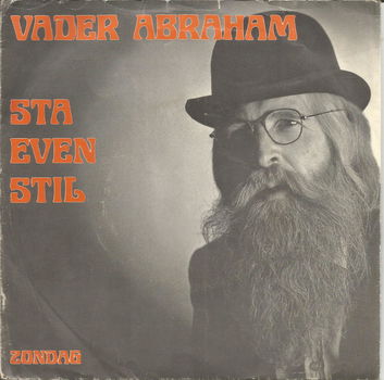 Vader Abraham ‎– Sta Even Stil (1977) - 0