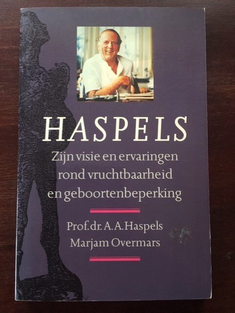 Haspels - Zijn visie en ervaringen rond vruchtbaarheid en geboortenbeperking - nr. 1