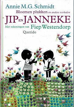 Jip en Janneke Bloemen plukken = Annie M.G Schmidt - 0