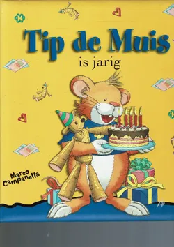 Tip de muis is jarig = Marco Campanella