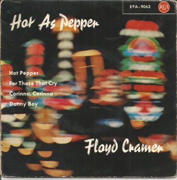 Floyd Cramer ‎– Hot As Pepper - 0