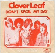 Clover Leaf ‎– Don't Spoil My Day (1970)