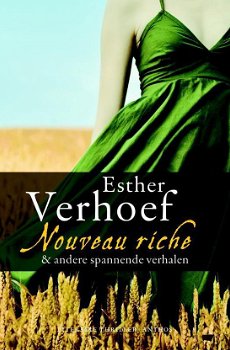 Esther Verhoef - Nouveau Riche (Hardcover/Gebonden) Nieuw - 0