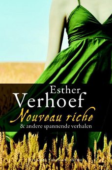 Esther Verhoef  -  Nouveau Riche  (Hardcover/Gebonden) Nieuw