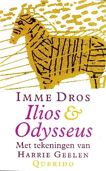 ILIOS & ODYSSEUS - Imme Dros - 0