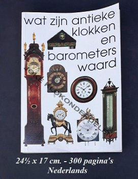 Wat zijn antieke klokken en barometers waard =43854 - 0