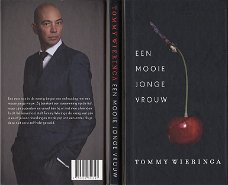 Tommy Wieringa  -  Een Mooie Jonge Vrouw  (Hardcover/Gebonden)
