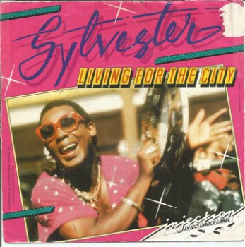 Sylvester ‎– Living For The City (1986) - 0