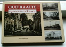 Oud Raalte opnieuw bekeken(Herman Hannink, 9040099324).