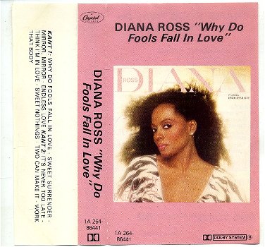 Diana Ross Why Do Fools Fall In Love cassette 1981 als NIEUW - 1