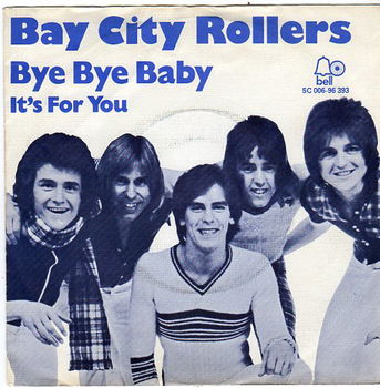 Bay City Rollers ‎– Bye Bye Baby (1975) - 0