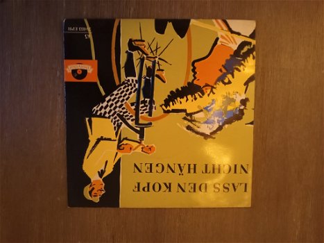 Vinyl Lass Den Kopf Nicht Hängen - Eine Folge Der Schönsten Paul Lincke-Melodien - 1
