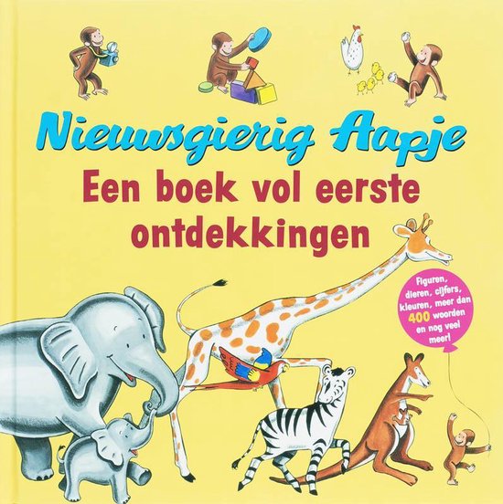H.A. Rey - Nieuwsgierig Aapje -Een Boek Vol Eerste Ontdekkingen (Hardcover/Gebonden) - nr. 1