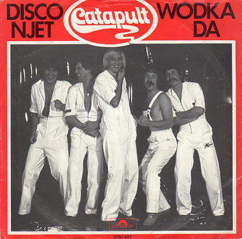 Catapult ‎– Disco Njet Wodka Da (1977) - 0