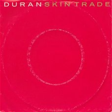 Duran Duran ‎– Skin Trade (1987)