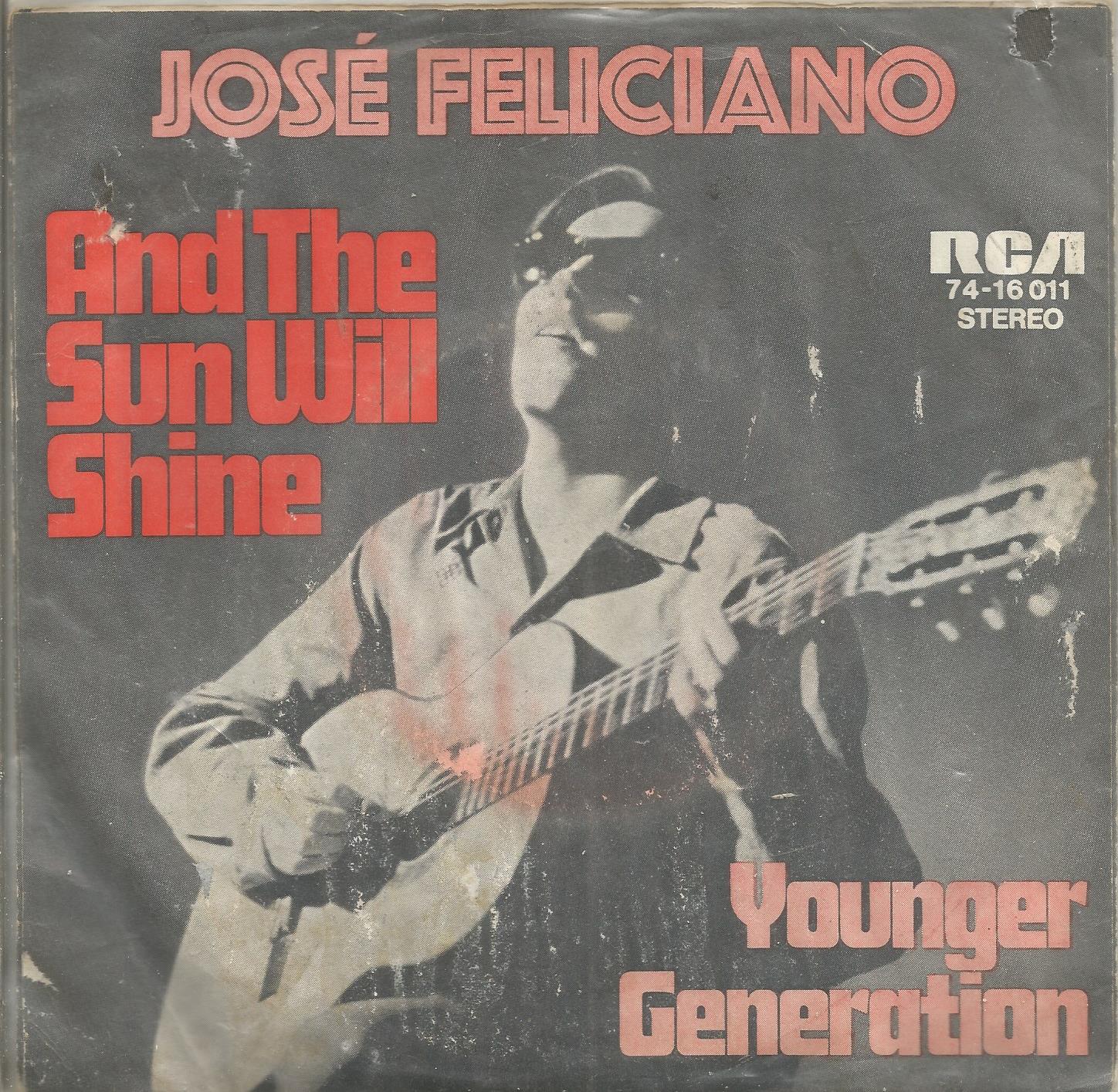 José Feliciano – And The Sun Will Shine (1969) - nr. 1