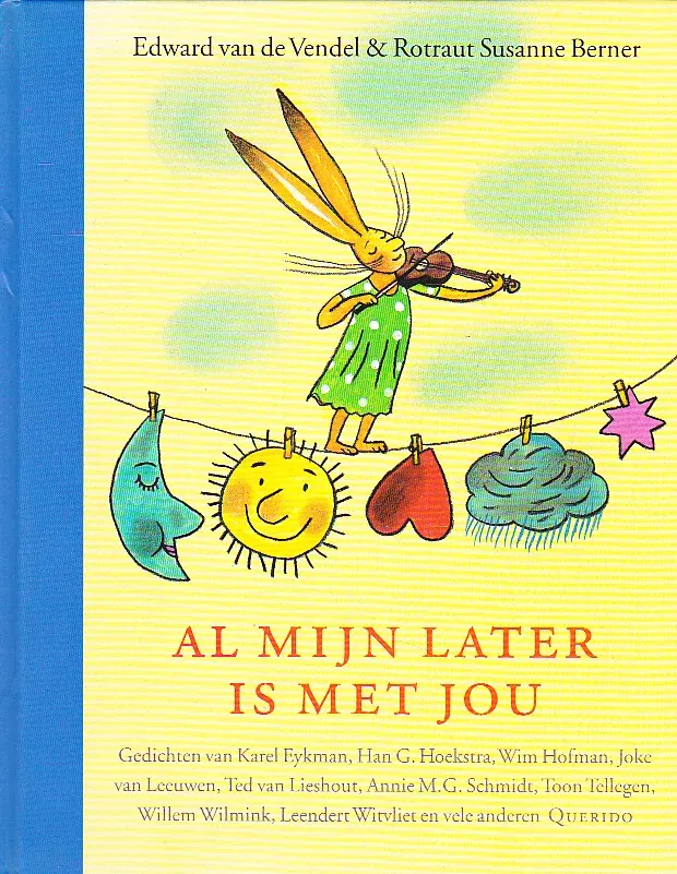AL MIJN LATER IS MET JOU - Edward van de Vendel - nr. 1