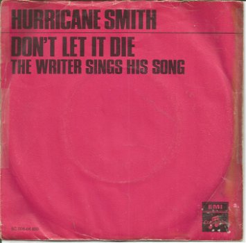 Hurricane Smith ‎– Don't Let It Die (1971) - 0