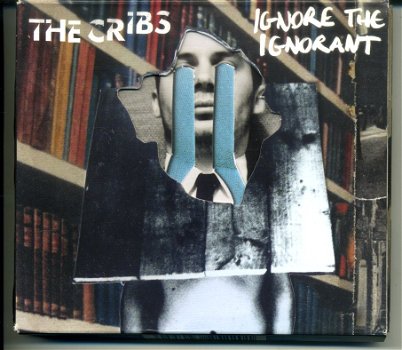 The Cribs Ignore The Ignorant 12 nrs CD+DVD 2009 ZGAN - 1