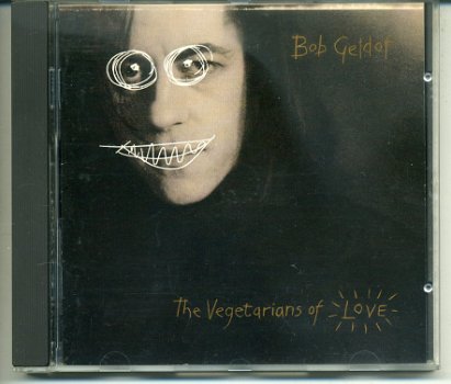 Bob Geldof The Vegetarians of Love 12 nrs cd 1990 ZGAN - 0