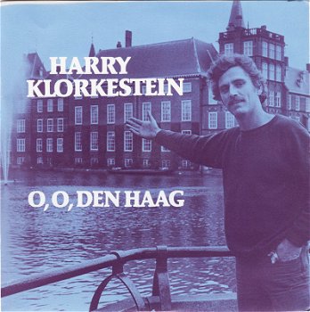 Harry Klorkestein - O, O, Den Haag [Harry Jekkers] - 0