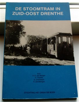 De stoomtram in Zuid-Oost Drenthe(ISBN 9065092021). - 0