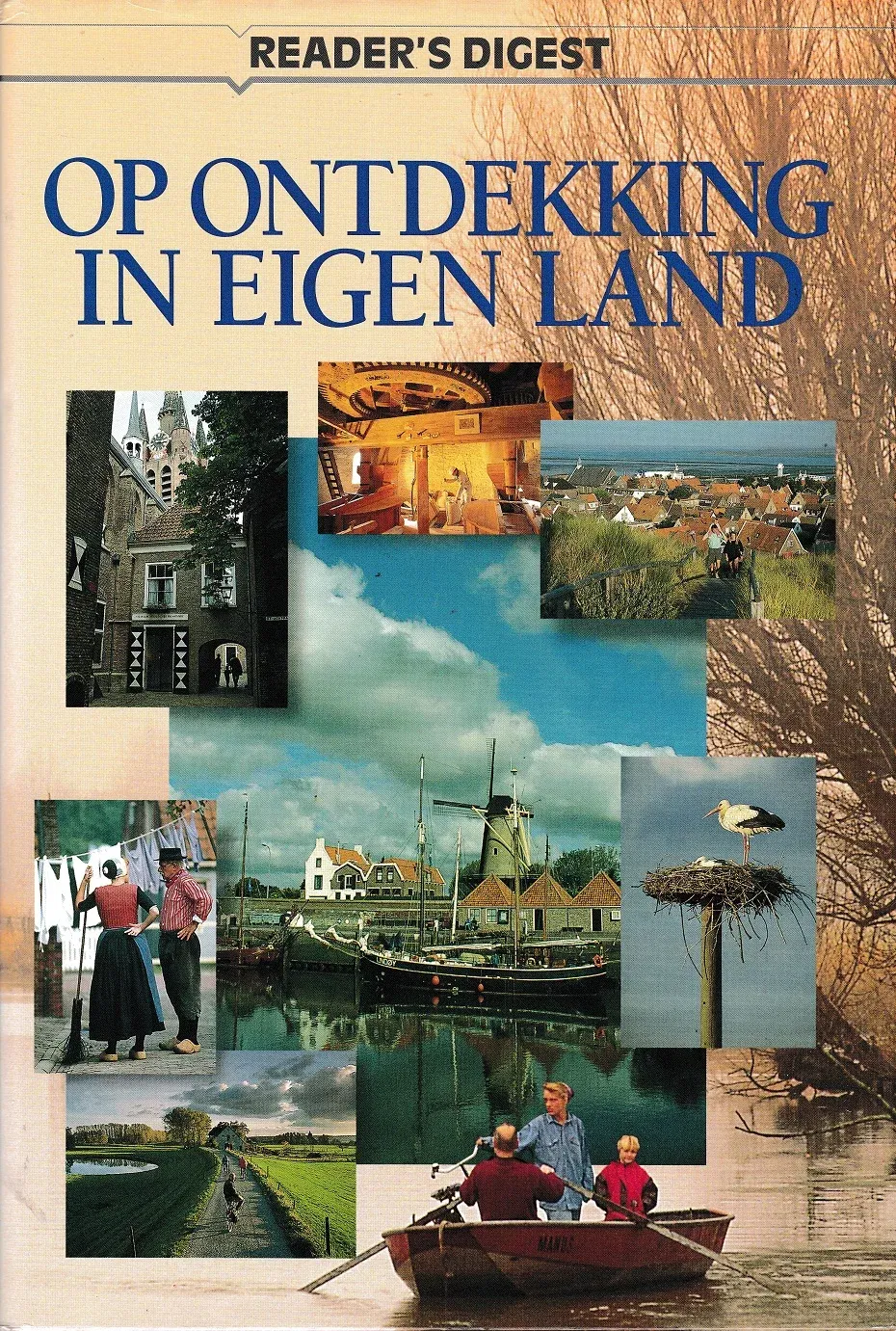 OP ONTDEKKING IN EIGEN LAND - Reader's Digest - nr. 1