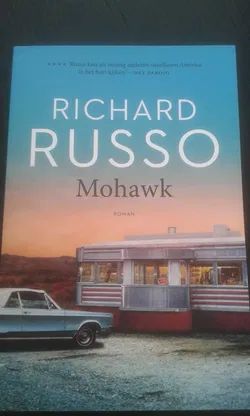 Mohawk (Richard Russo)