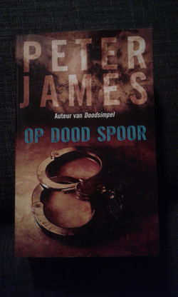 Op dood spoor (Peter James)