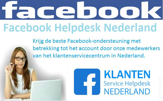Contact Facebook Klantenservice Nederland voor hulp bij het Fb-account - nr. 1