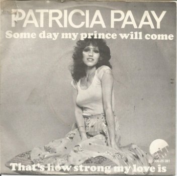 Patricia Paay ‎– Some Day My Prince Will Come - 0