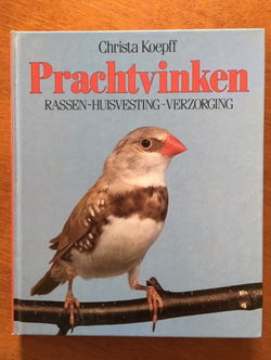 Prachtvinken - Christa Koepff