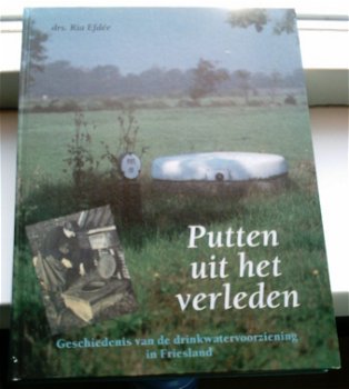 Drinkwatervoorziening in Friesland(Efdee, ISBN 9090023372). - 0