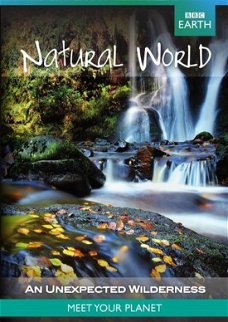 Natural World: An Unexpected Wilderness  (DVD) BBC Earth