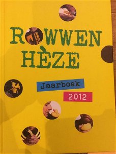 Jaarboek Rowwen Hèze 2012 (Hardcover/Gebonden) Nieuw