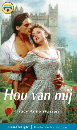CHR 987 Tracy Ann Warren = Hou van mij