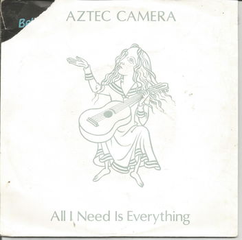 Aztec Camera ‎– All I Need Is Everything (1984) - 0