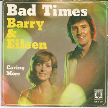 Barry & Eileen ‎– Bad Times (1975) - 0