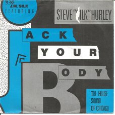 J.M. Silk Featuring Steve "Silk" Hurley ‎– Jack Your Body (1987)