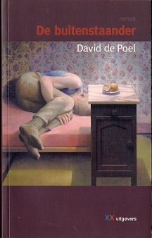 Gesigneerd: David de Poel – De buitenstaander  