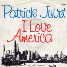 Patrick Juvet ‎– I Love America (1978)