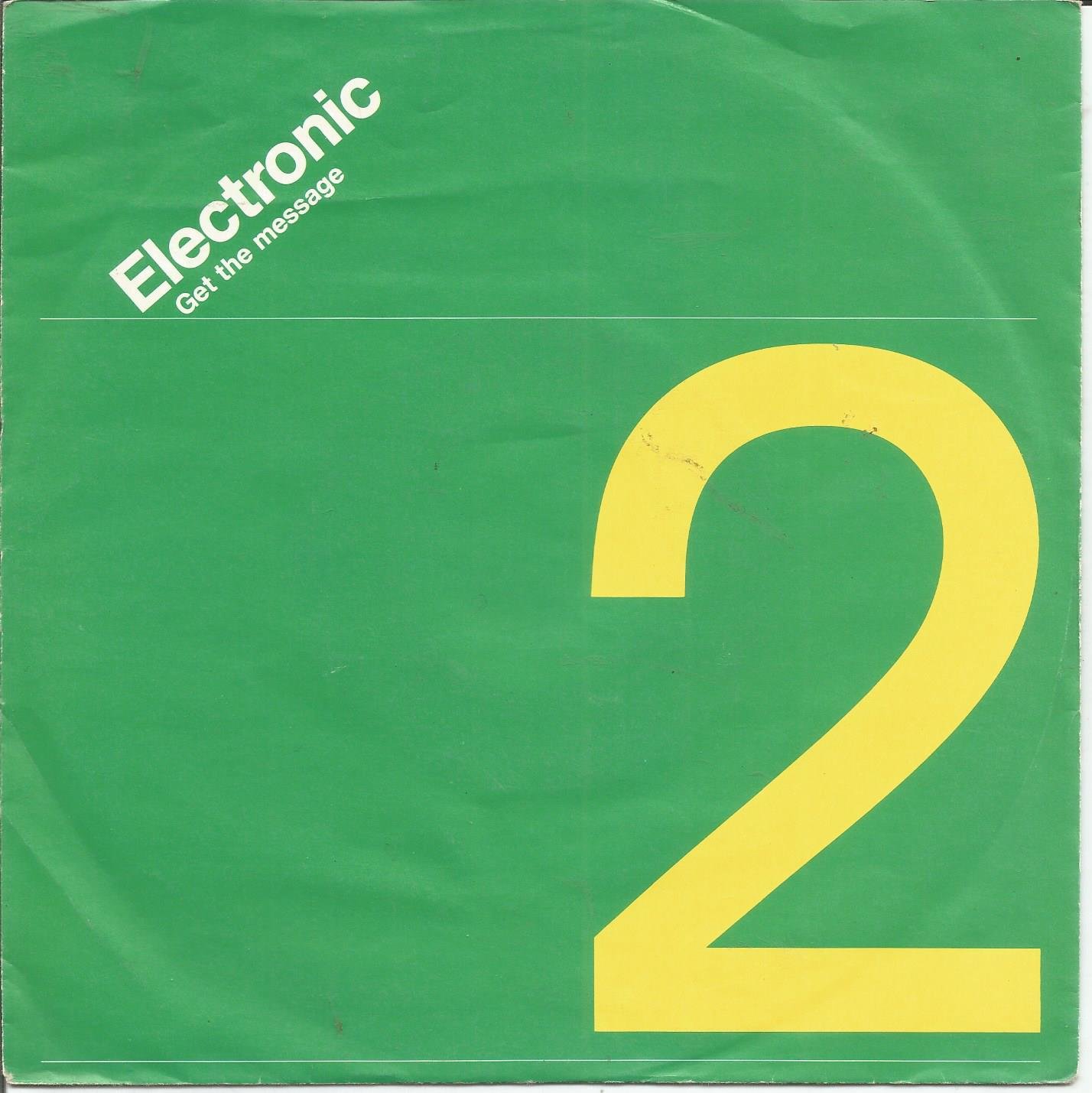 Electronic – Get The Message (1991) - nr. 1