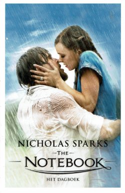 Nicholas Sparks = Het dagboek - The notebook