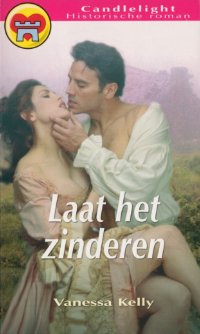 CL 923: Vanessa Kelly - Laat Het Zinderen - 0